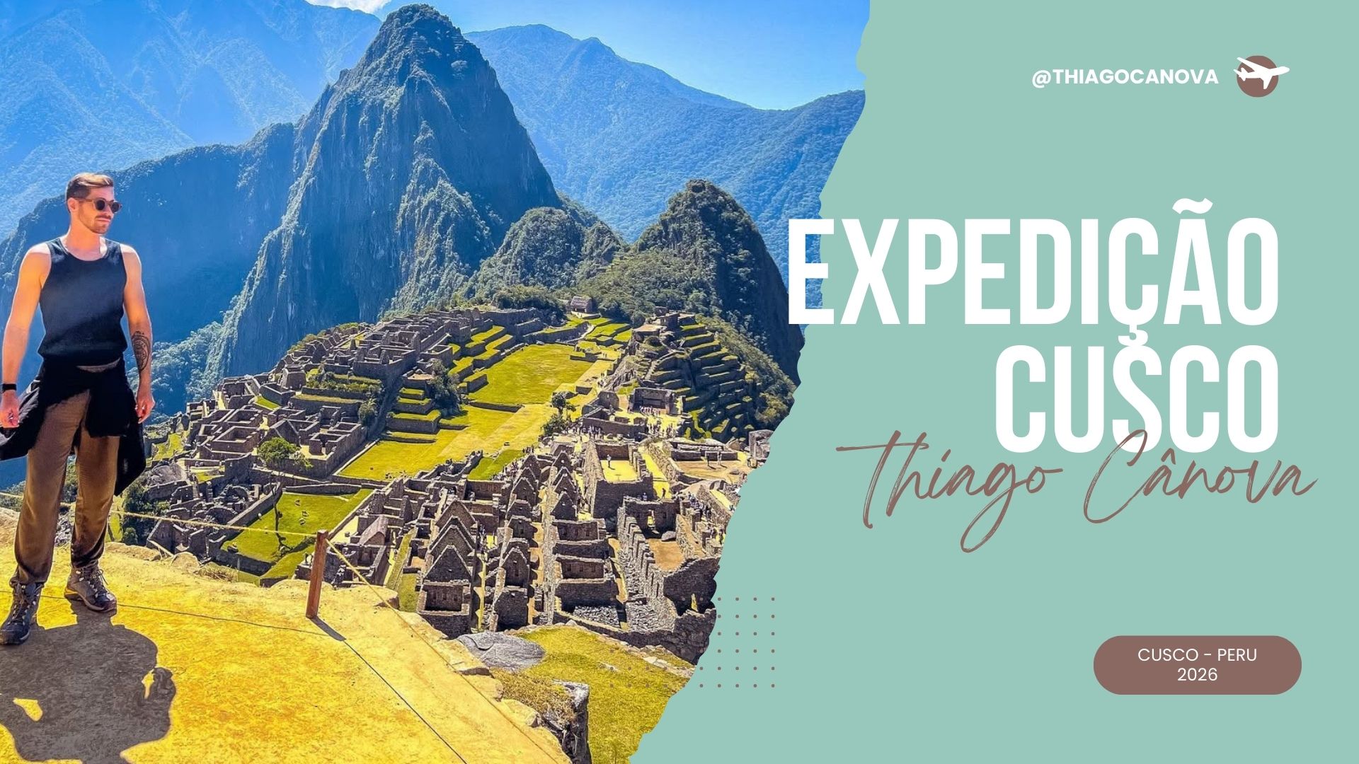 EXPEDIÇÃO CUSCO 2026