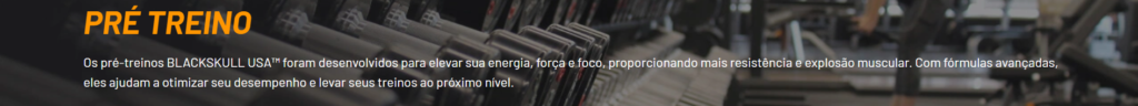 Os pré-treinos BLACKSKULL USA™ foram desenvolvidos para elevar sua energia, força e foco, proporcionando mais resistência e explosão muscular. Com fórmulas avançadas, eles ajudam a otimizar seu desempenho e levar seus treinos ao próximo nível.