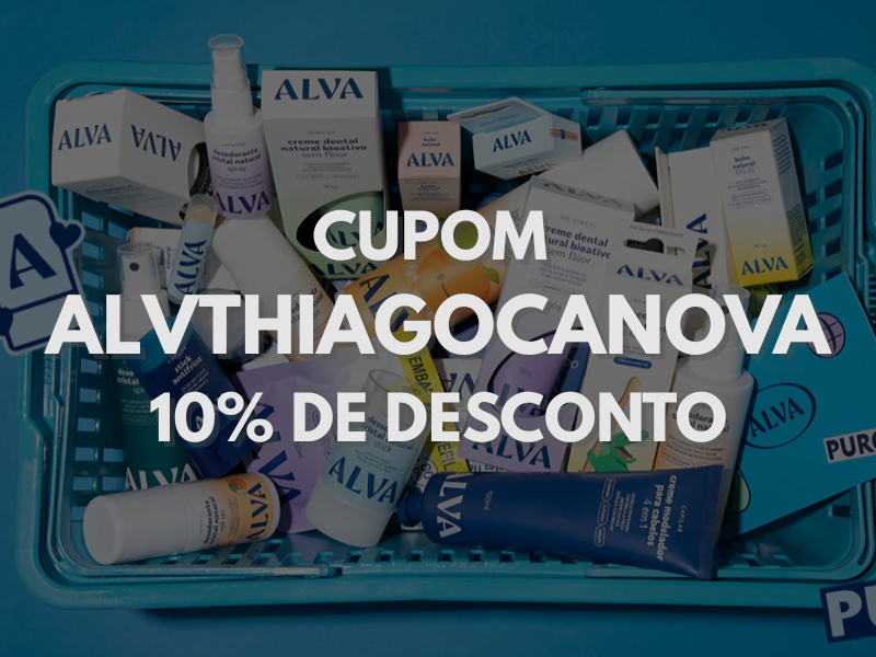 cupom ALVTHIAGOCANOVA - Alva Natural Care